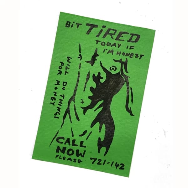 Tired - Tart Card Figurative Art